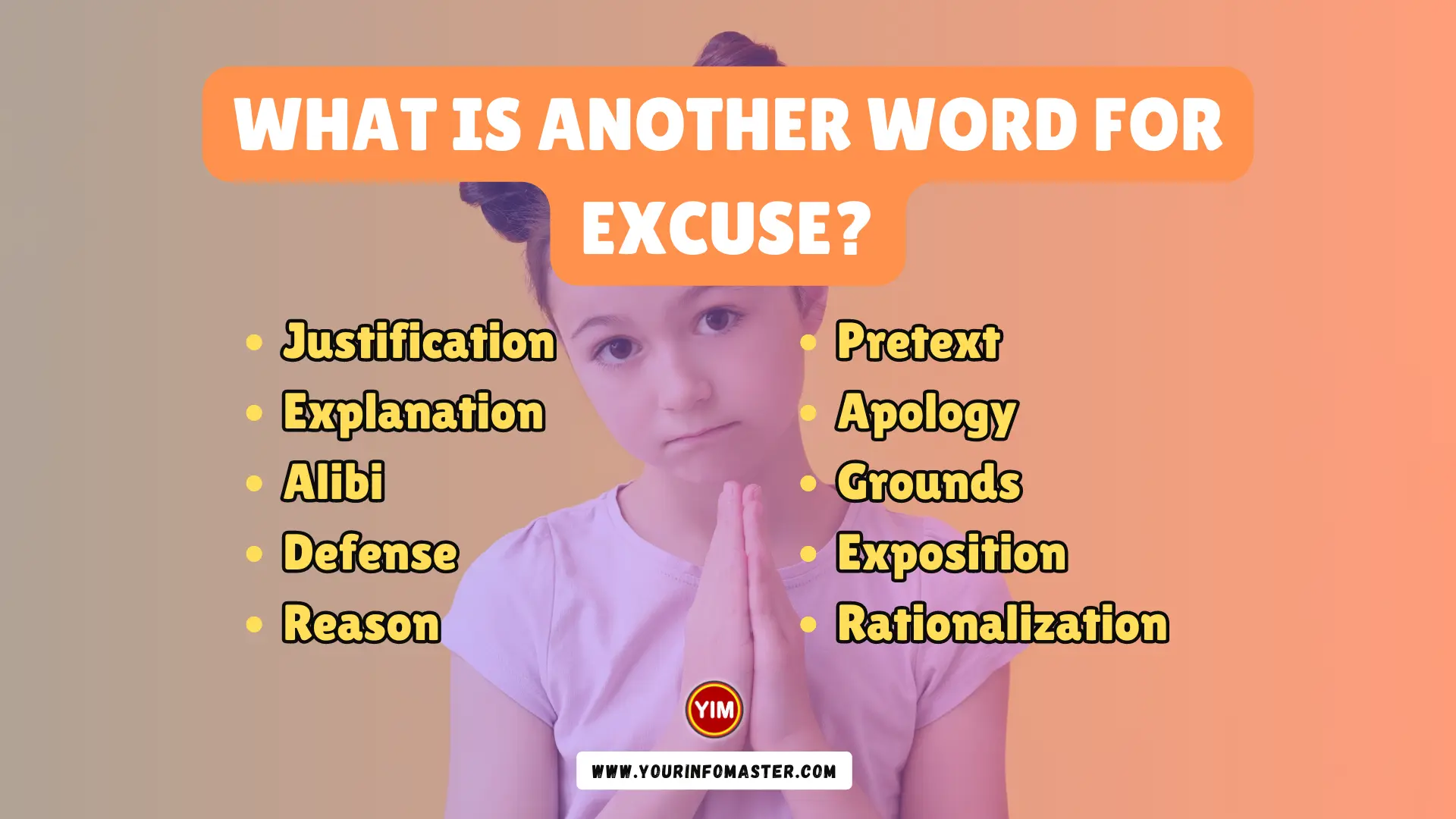 What is another word for Excuse