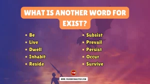 What is another word for Exist
