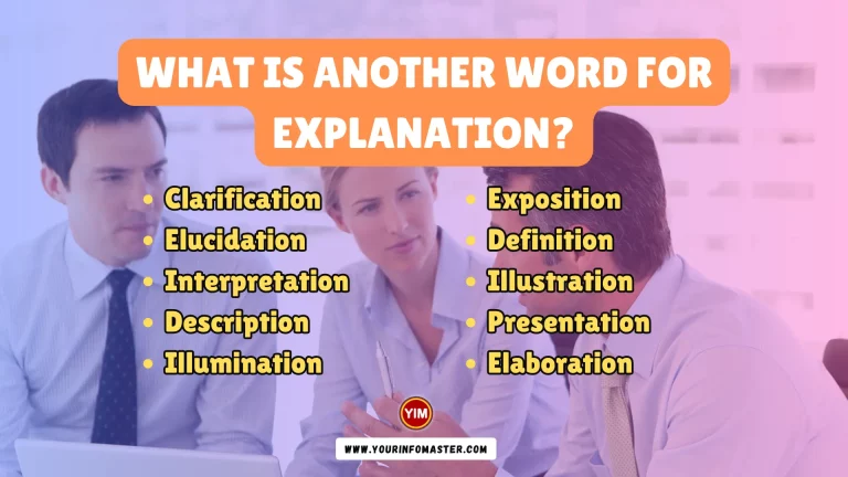 What is another word for Explanation