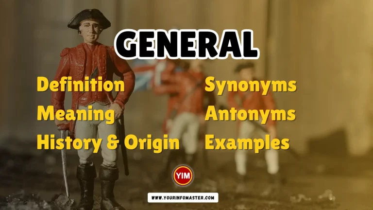 General Synonyms, Antonyms, Example Sentences