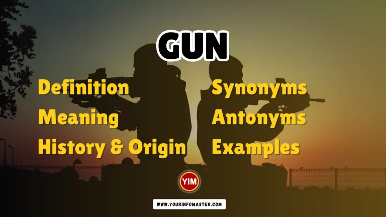 Gun Synonyms, Antonyms, Example Sentences