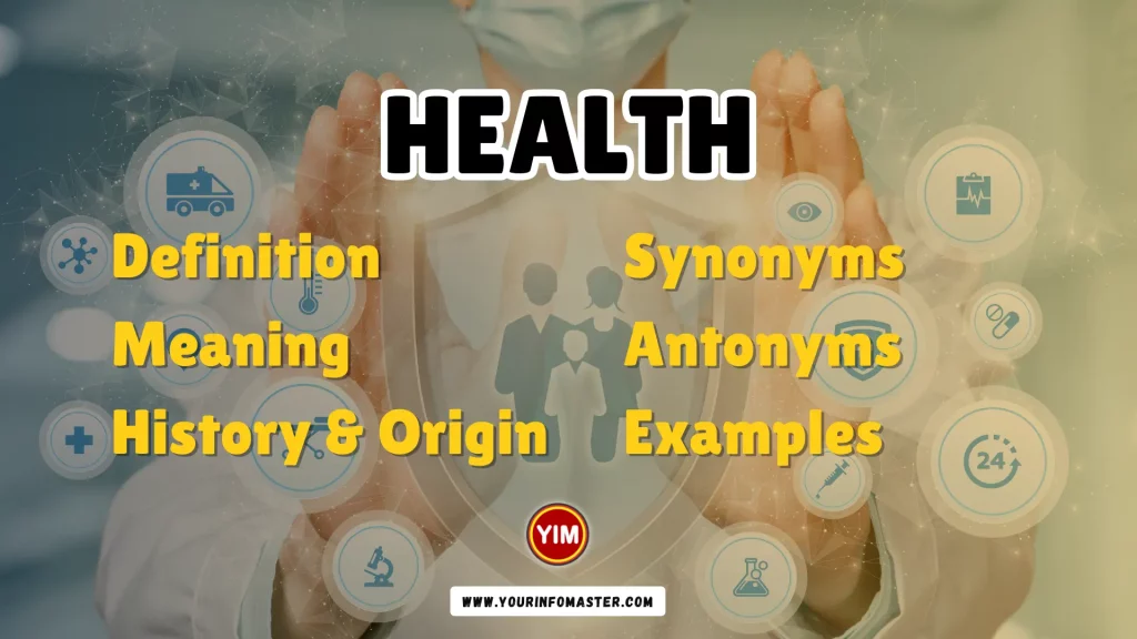 Health Synonyms, Antonyms, Example Sentences