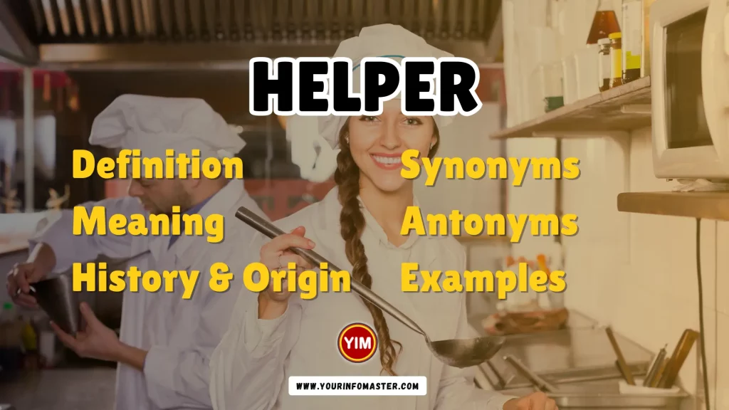 Helper Synonyms, Antonyms, Example Sentences