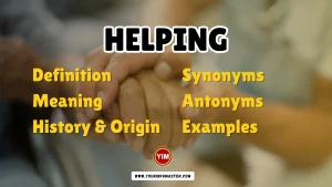 Helping Synonyms, Antonyms, Example Sentences