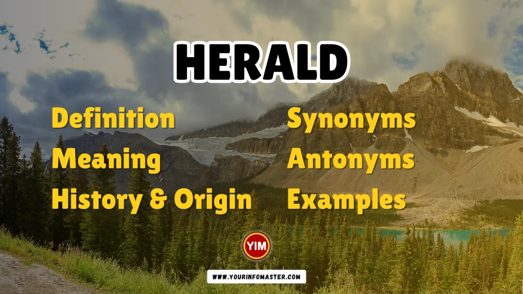 Herald Synonyms, Antonyms, Example Sentences