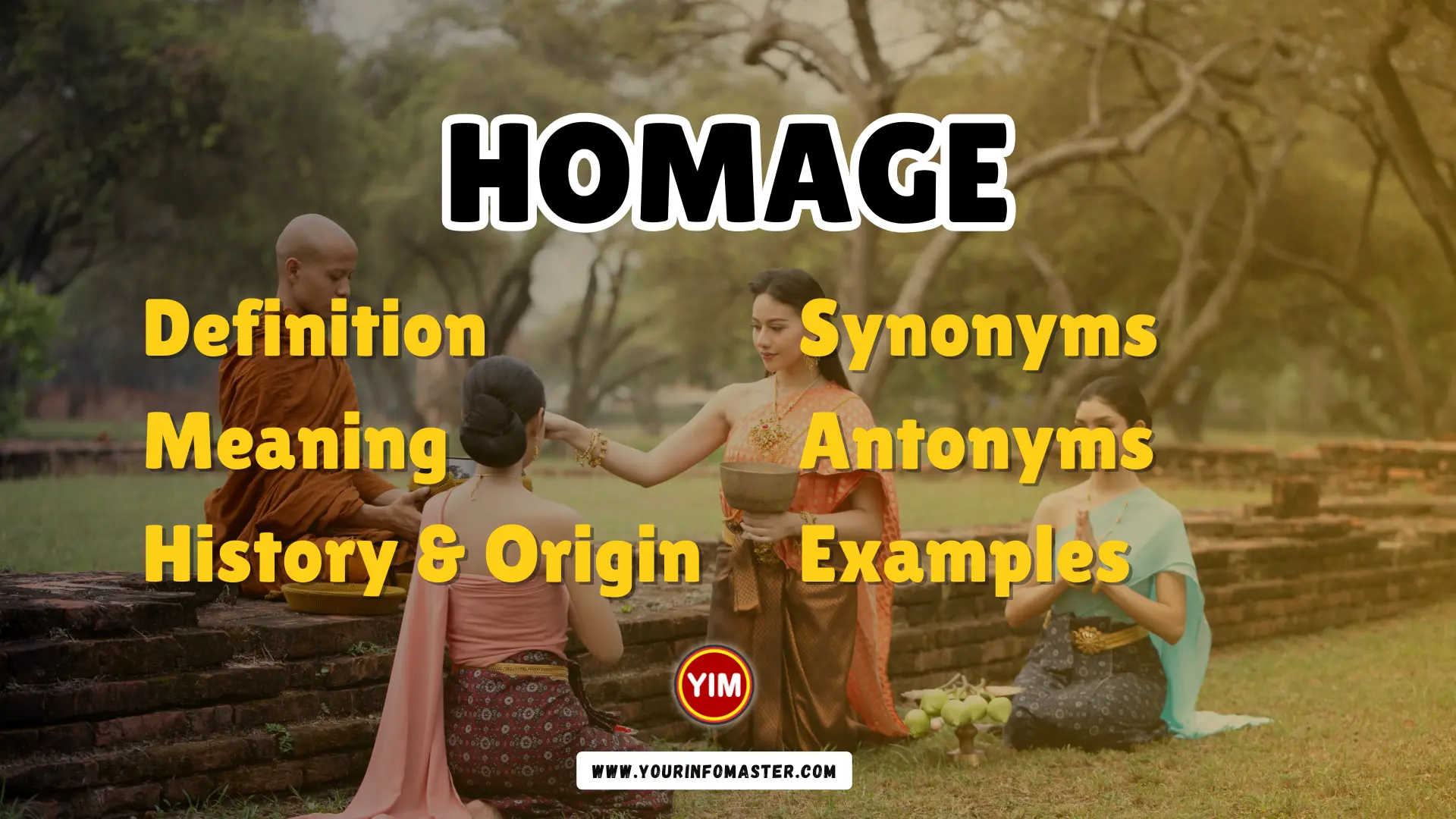 Homage Synonyms, Antonyms, Example Sentences