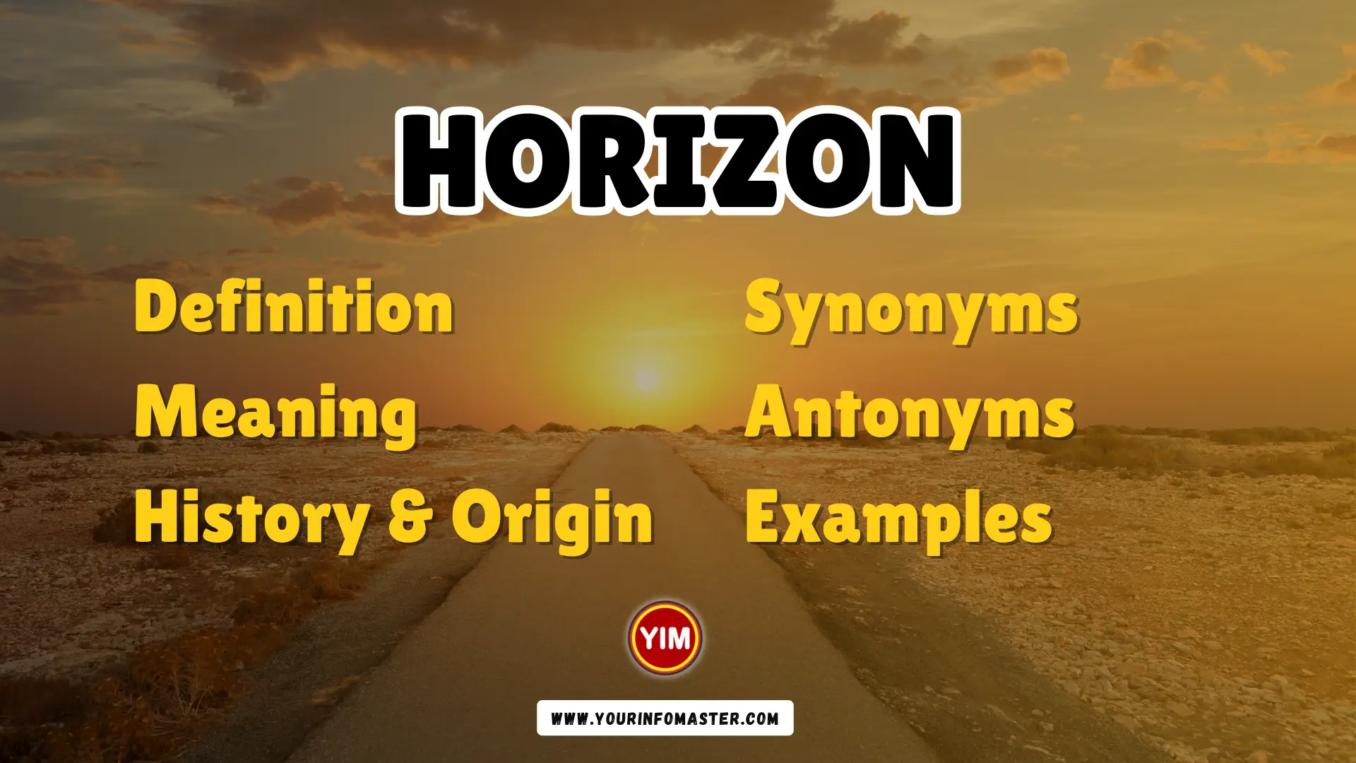 Horizon Synonyms, Antonyms, Example Sentences