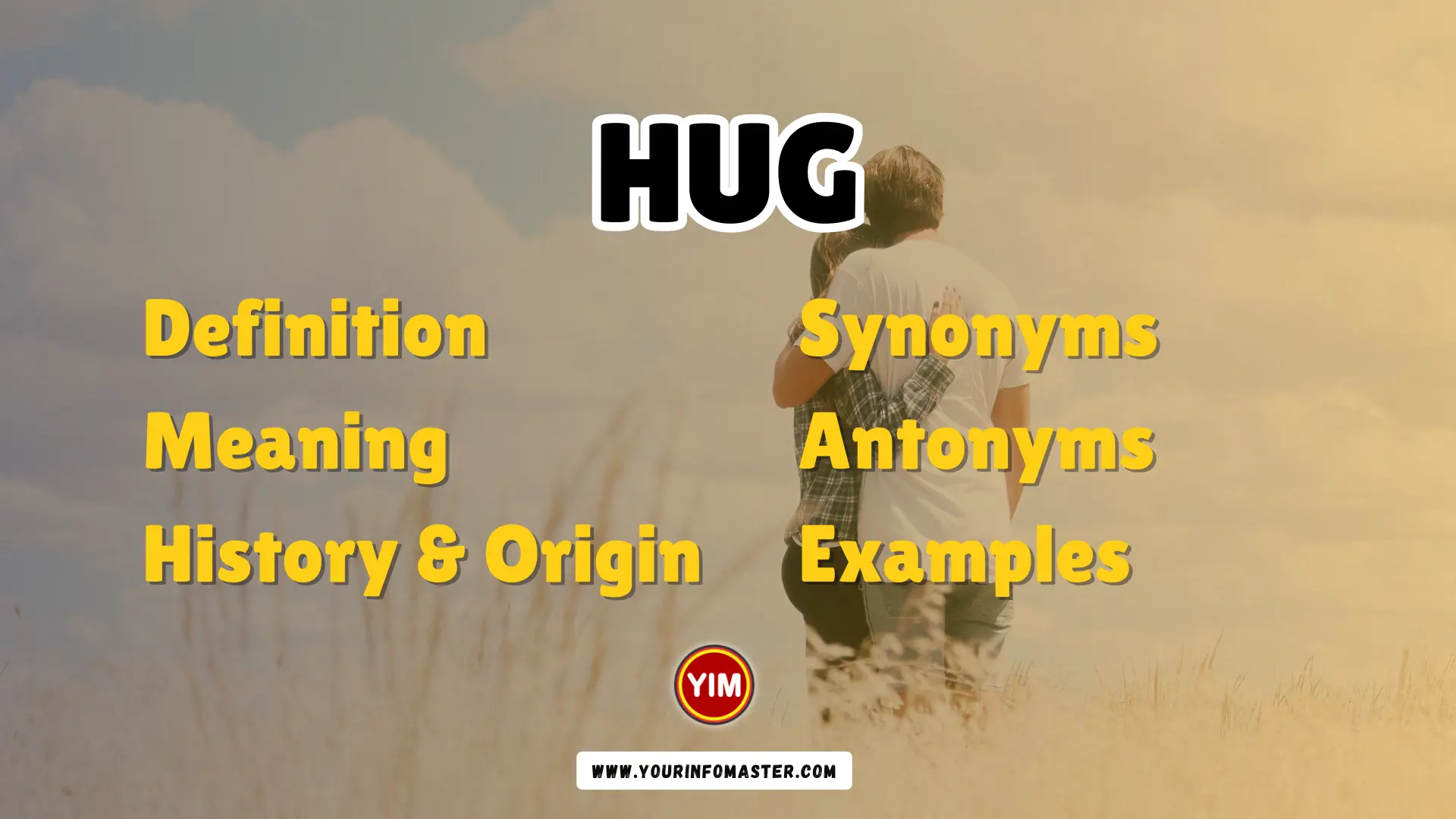Hug Synonyms, Antonyms, Example Sentences