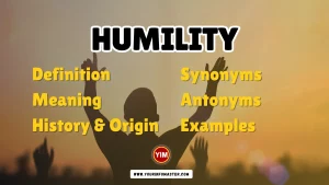 Humility Synonyms, Antonyms, Example Sentences