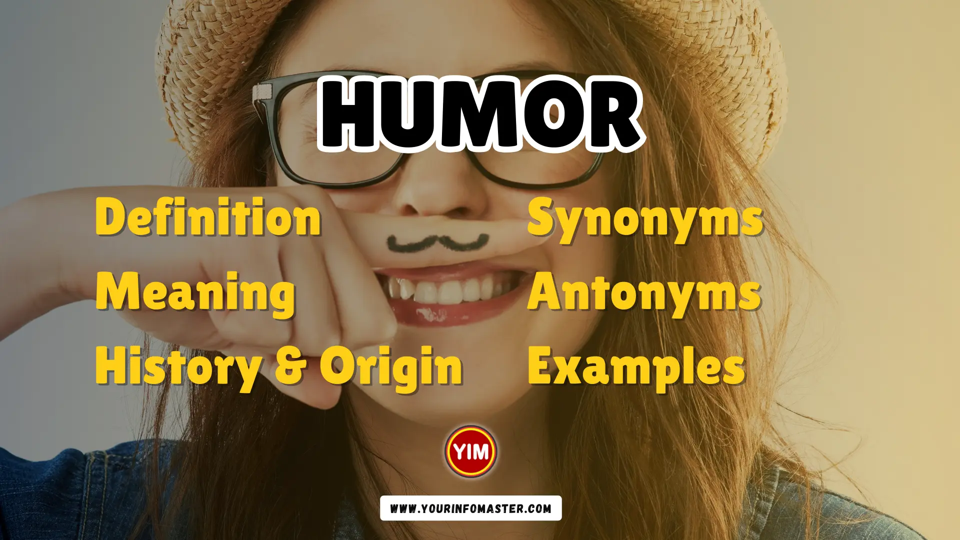 Humor Synonyms, Antonyms, Example Sentences