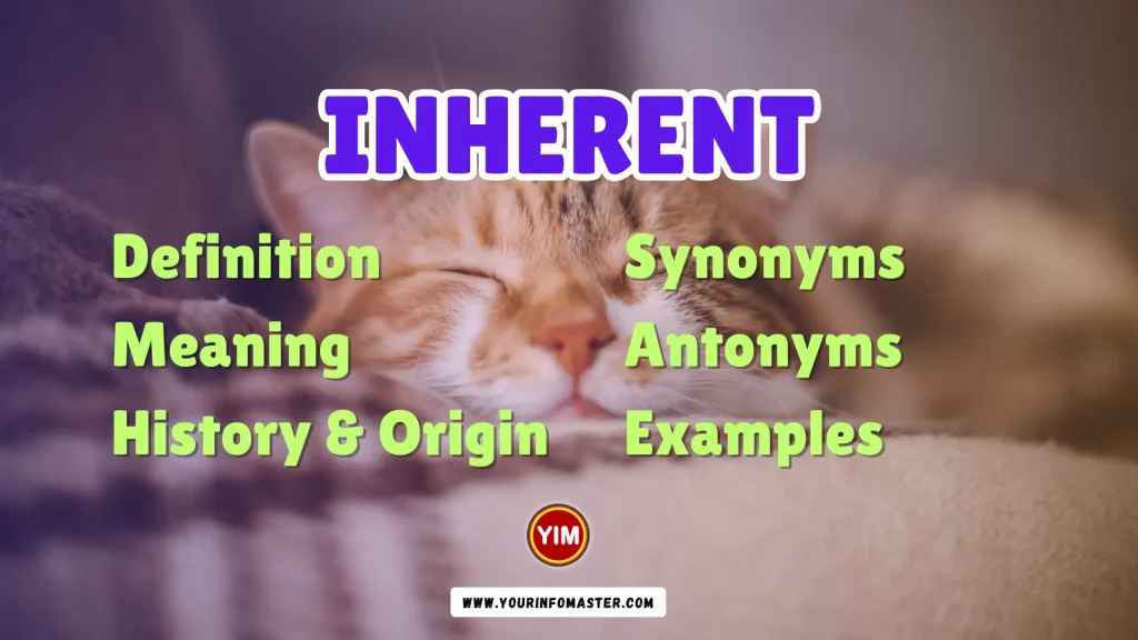 Inherent Synonyms, Antonyms, Example Sentences