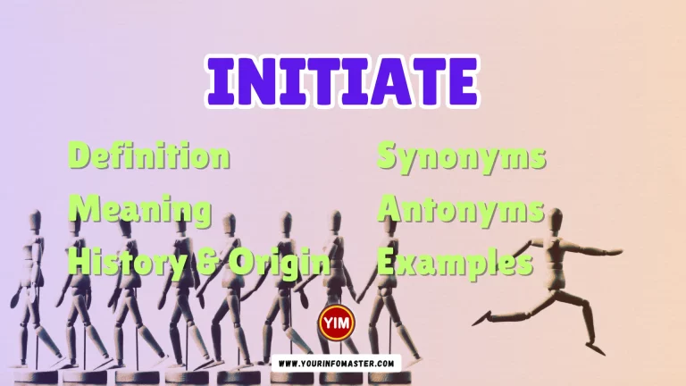 Initiate Synonyms, Antonyms, Example Sentences
