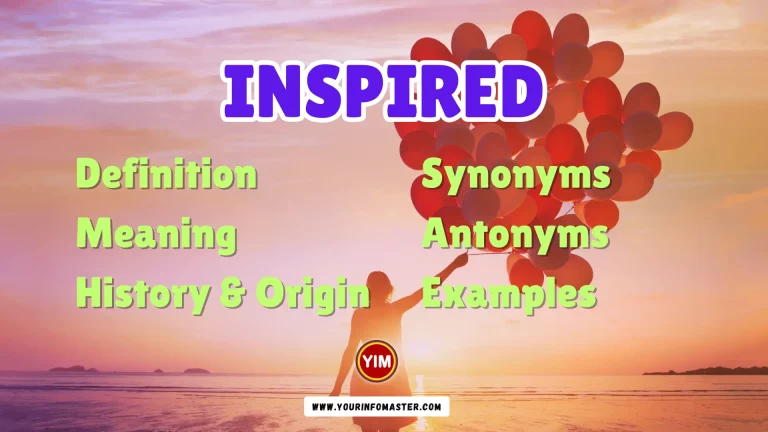 Inspired Synonyms, Antonyms, Example Sentences