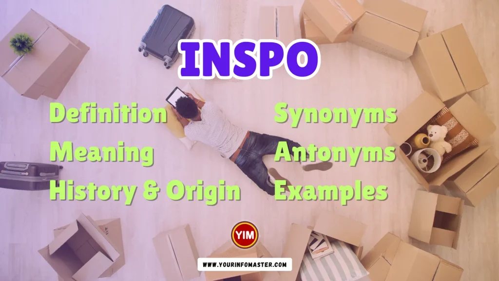 Inspo Synonyms, Antonyms, Example Sentences