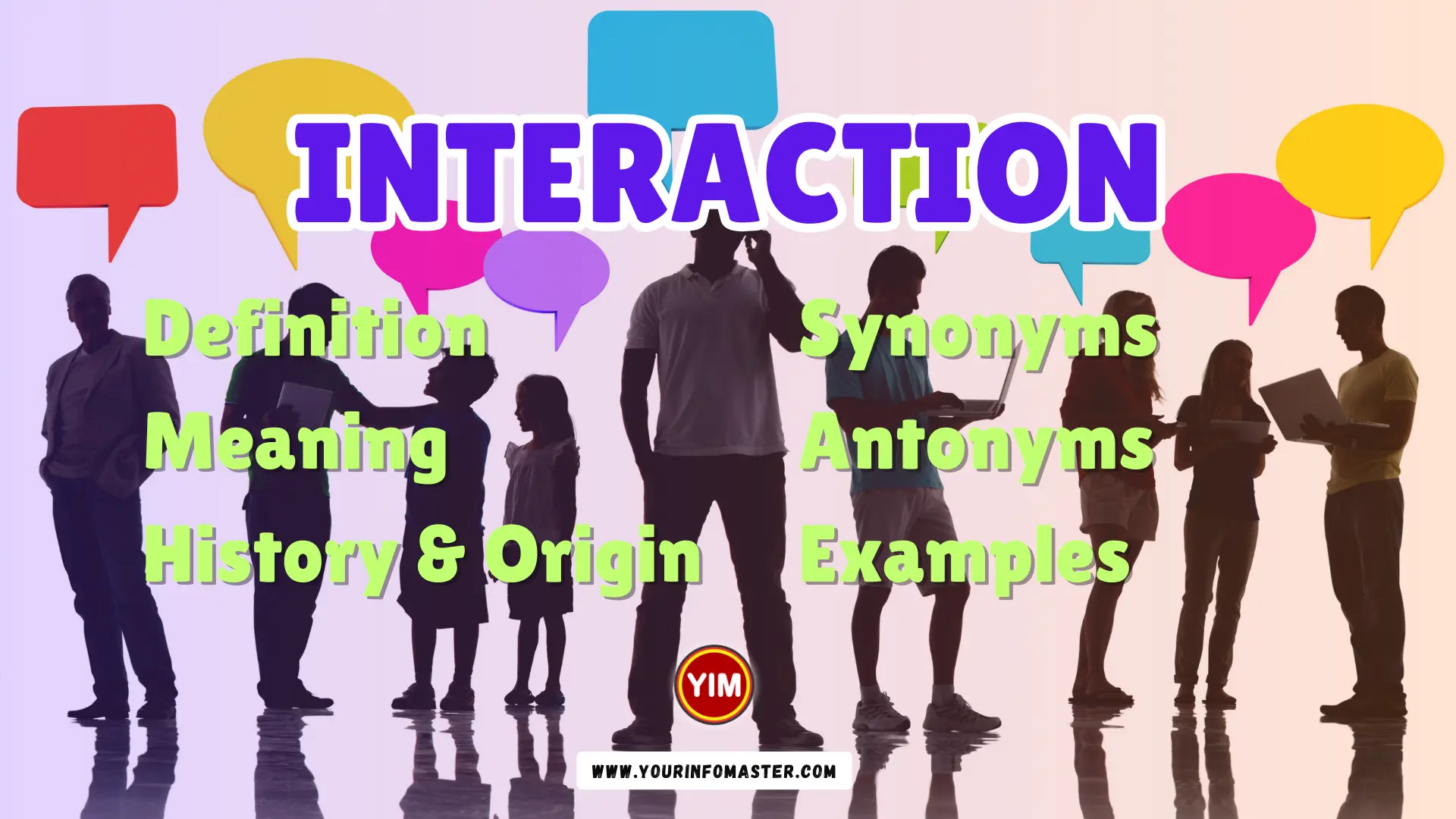 Interaction Synonyms, Antonyms, Example Sentences