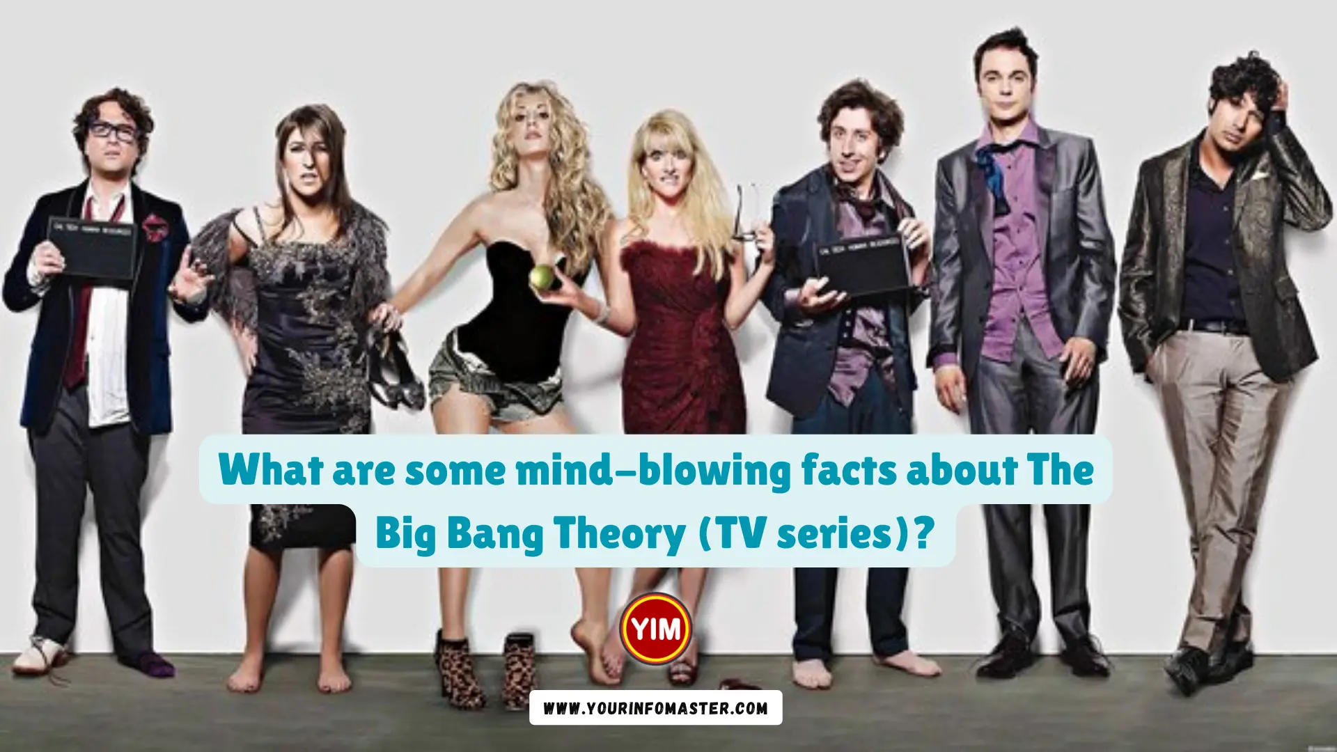 What are some mind-blowing facts about The Big Bang Theory (TV series)