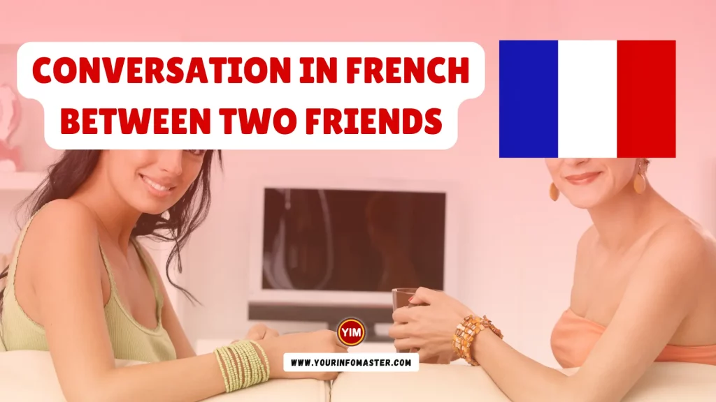 Conversation in French between two friends