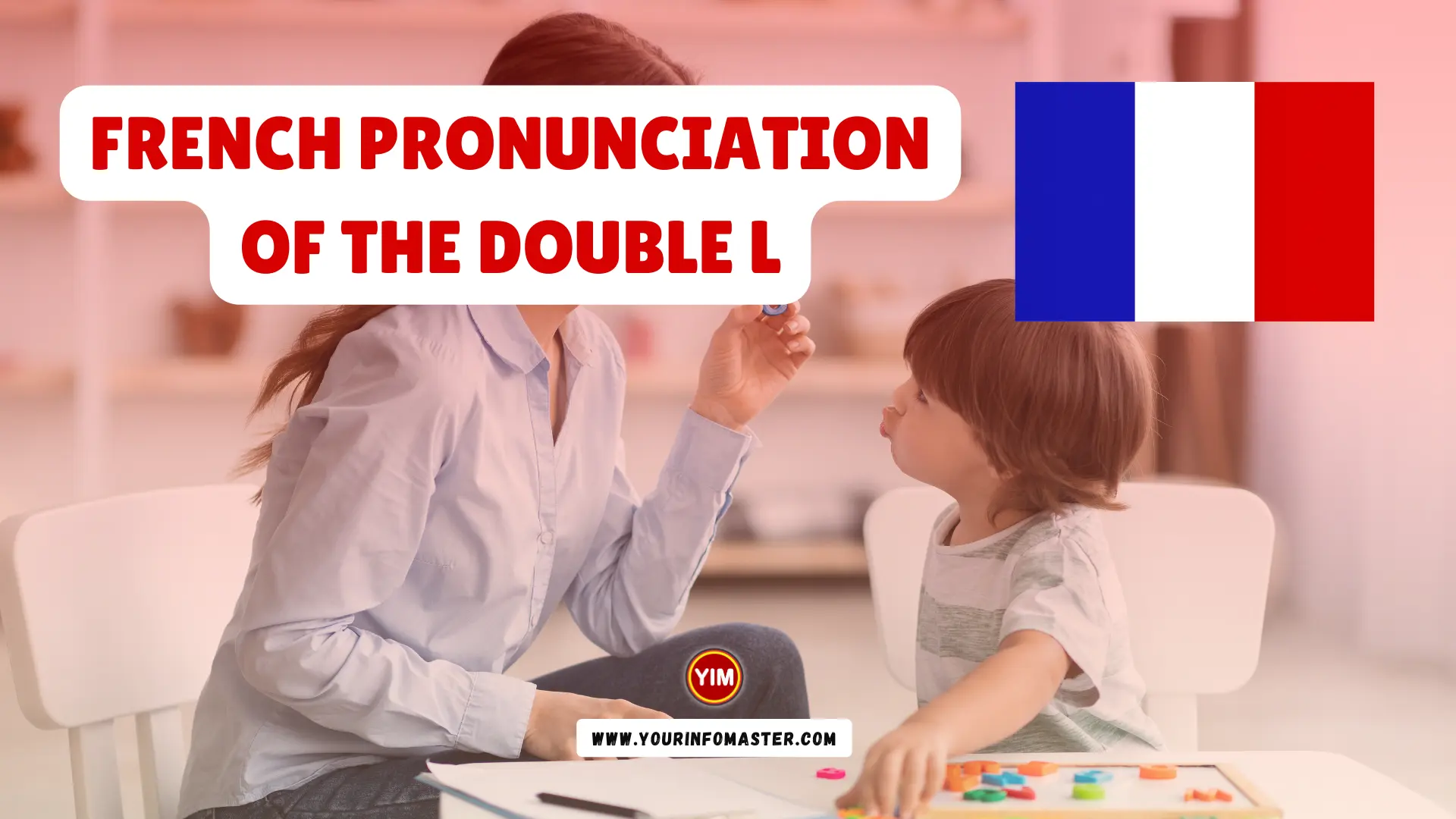 French Pronunciation of the Double L
