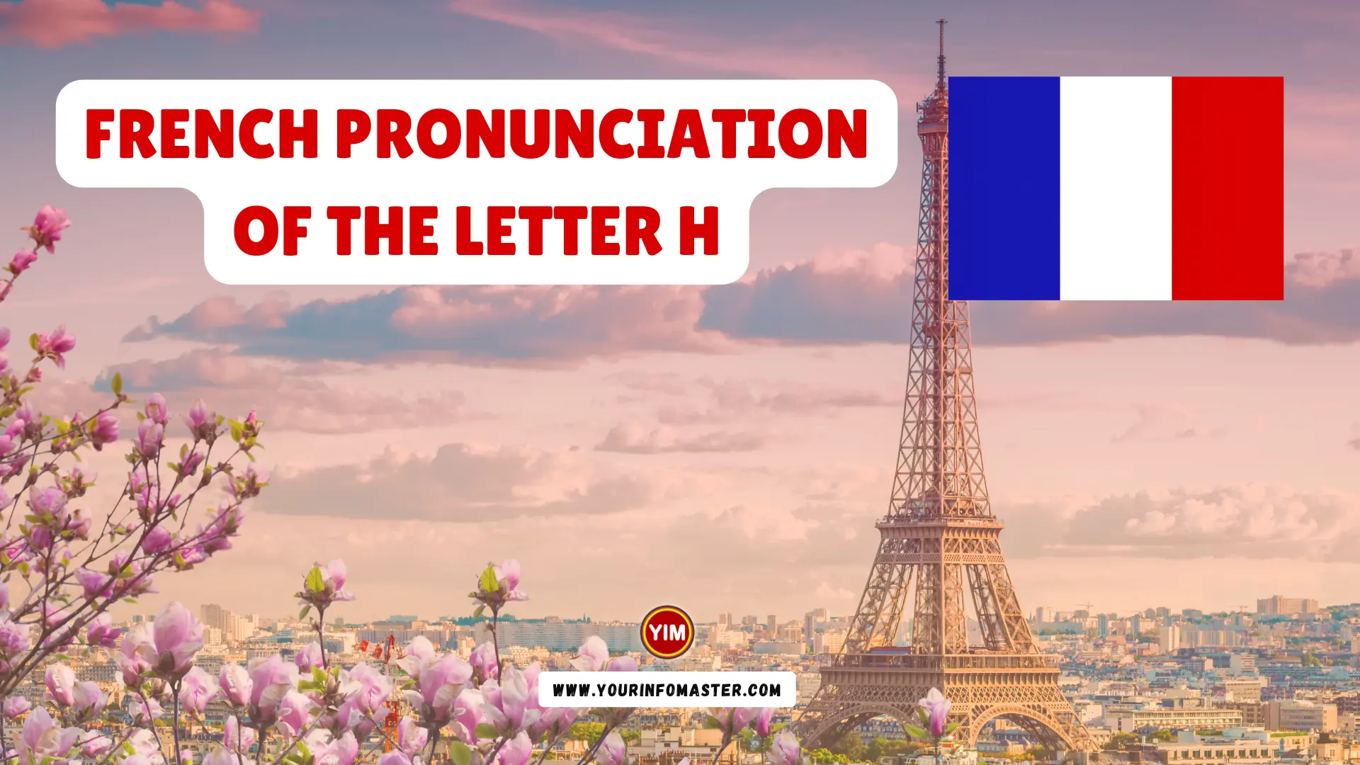 French Pronunciation of the Letter H