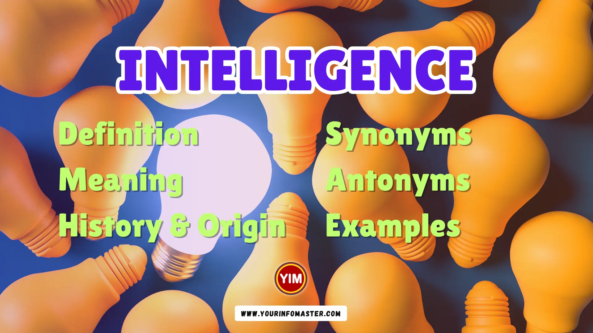 Intelligence Synonyms, Antonyms, Example Sentences