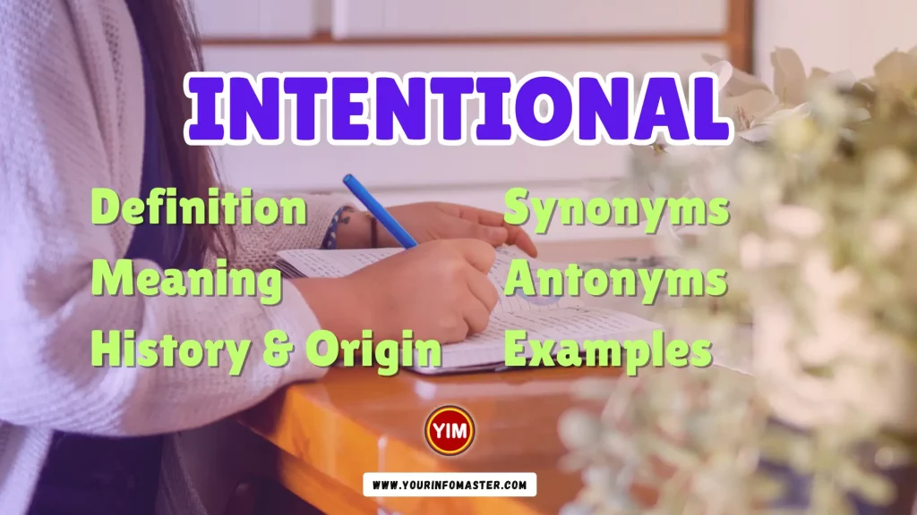 Intentional Synonyms, Antonyms, Example Sentences