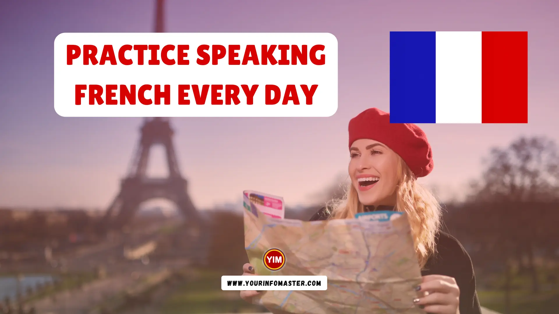 Practice Speaking French Every Day