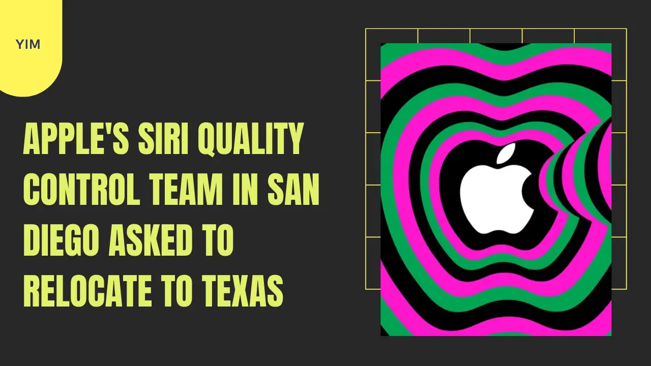 Apple's Siri Quality Control Team in San Diego Asked to Relocate to Texas