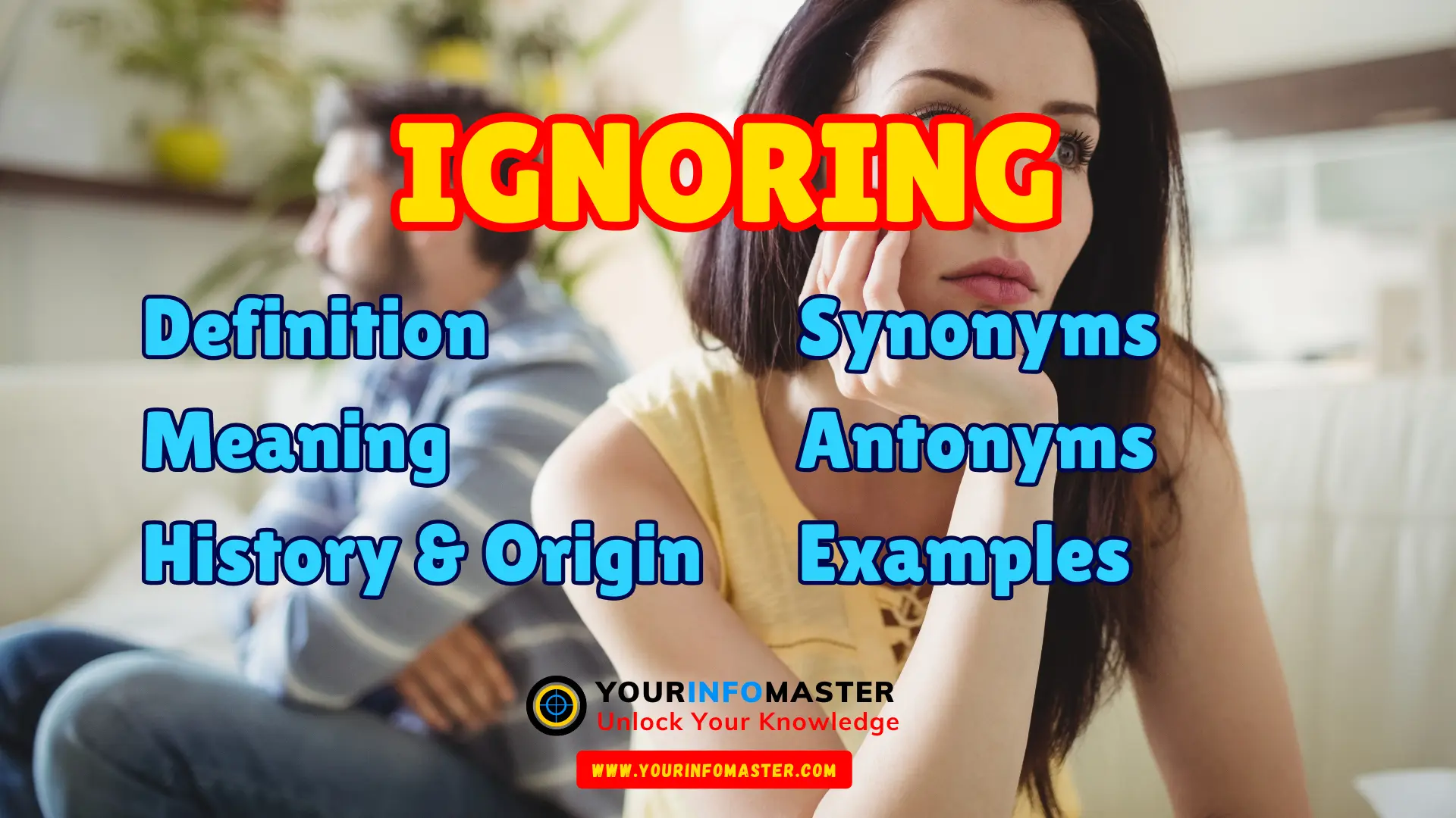 Ignoring Synonyms, Antonyms, Example Sentences