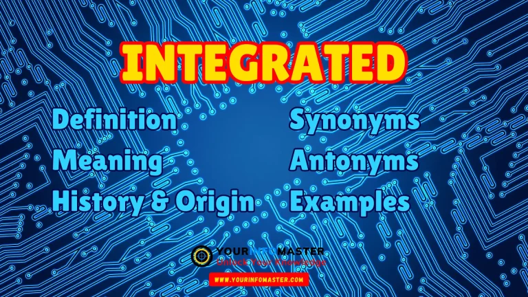 Integrated Synonyms, Antonyms, Example Sentences