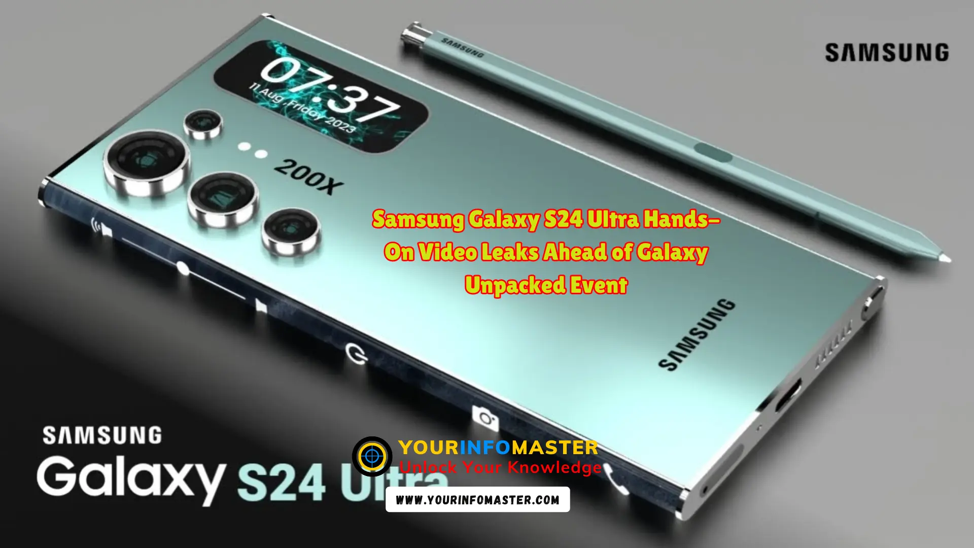 Samsung Galaxy S24 Ultra Hands-On Video Leaks Ahead of Galaxy Unpacked Event