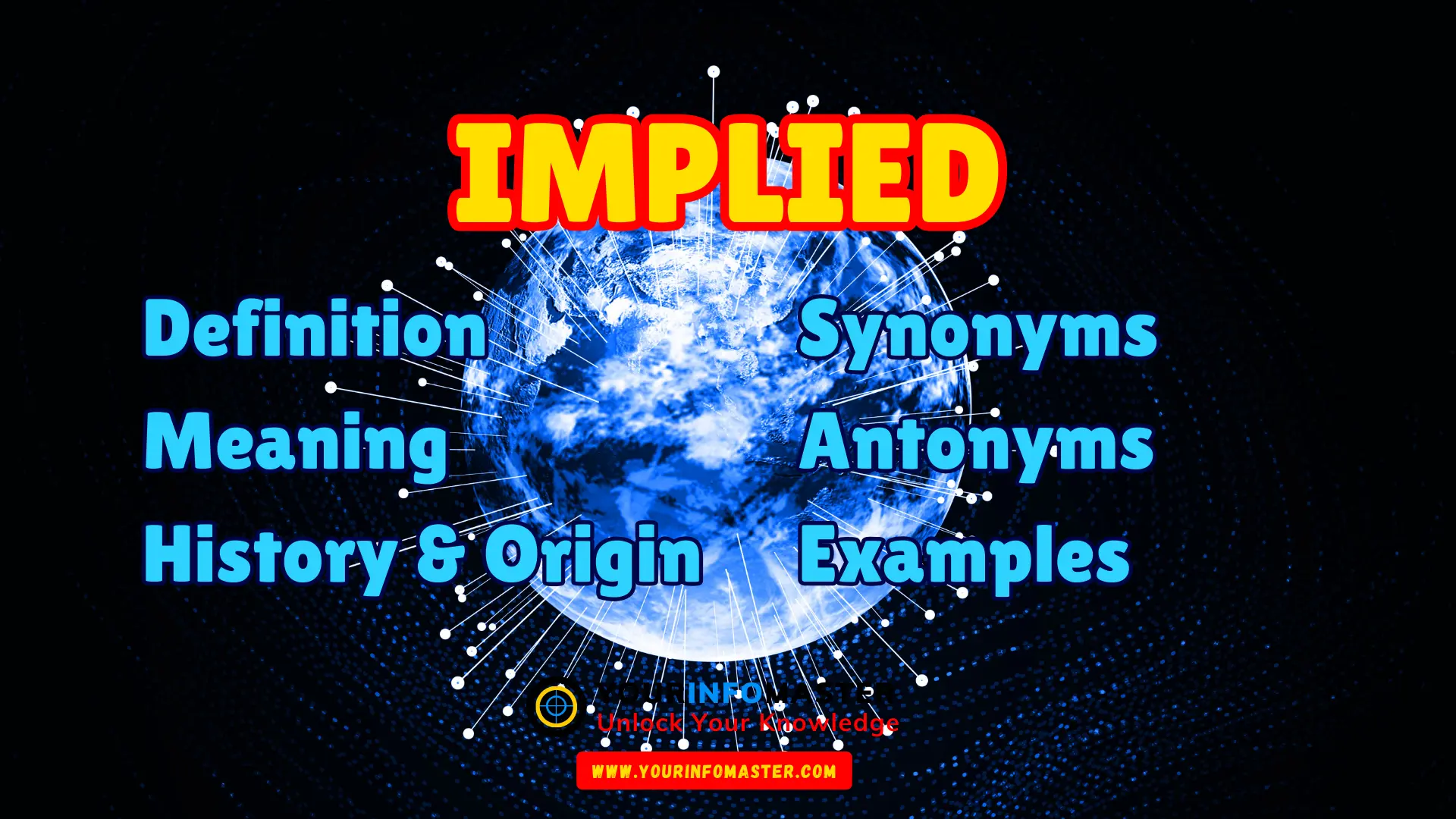 Implied Synonyms, Antonyms, Example Sentences