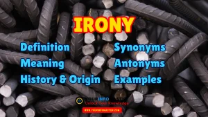 Irony Synonyms, Antonyms, Example Sentences